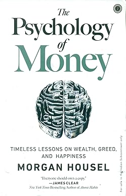 The Psychology of Money Paperback – 1 September 2020 by Morgan Housel 